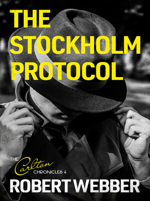 cover image of The Stockholm Protocol: Carlton Chronicles 4